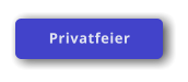 Privatfeier