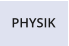 PHYSIK